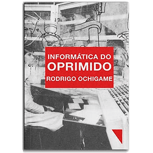 Informatica do oprimido